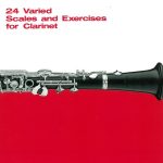 J.B. Albert: 24 Varied Scales and Exercises for Clarinet